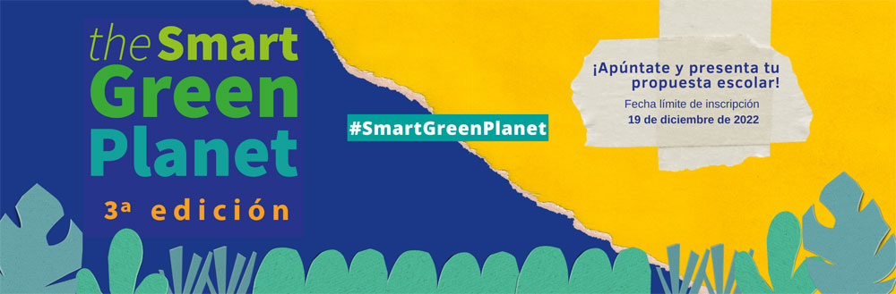 poster con colores azul y amariilo con el texto: The smart green planet, 3ª edición